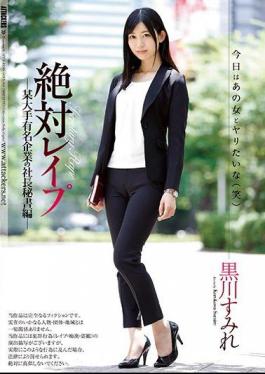 Mosaic SHKD-818 Absolute Rape The Company President's Secretary At A Famous Major Corporation Sumire Kurokawa