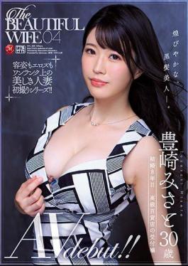 Mosaic JUL-229 The BEAUTIFUL WIFE 04 Misato Toyosaki 30 Years Old AV Debut!