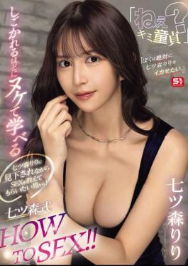 SONE-724 Men Who Want To Be Taught How To Have Sex By Nanatsumori Riri While Being Looked Down Upon! "Hey, Are You A Virgin?" The More You Get Teased, The More You'll Cum And Learn The Nanatsumori-style HOW TO SEX!! "I Definitely Want To Make Nanatsumori Riri Cum."